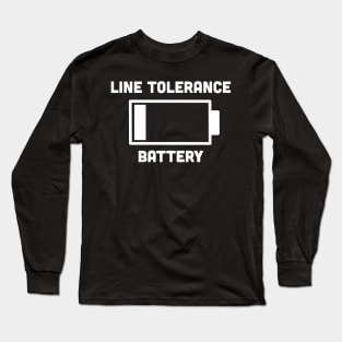 Line Tolerance Battery (White) Long Sleeve T-Shirt